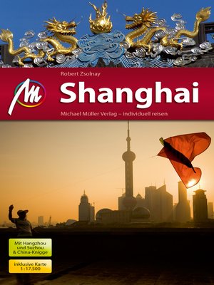 cover image of Shanghai Reiseführer Michael Müller Verlag